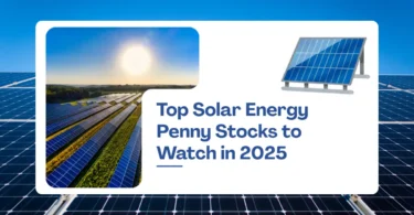 Top Solar Energy Penny Stocks to Watch in 2025