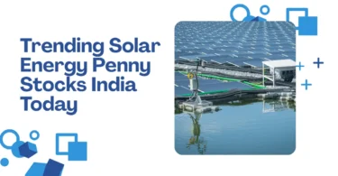 Trending Solar Energy Penny Stocks India Today
