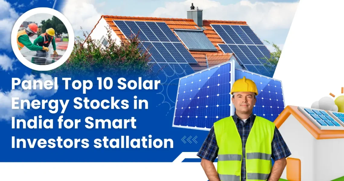 top-10-solar-energy-stocks-in-india-for-smart-investors